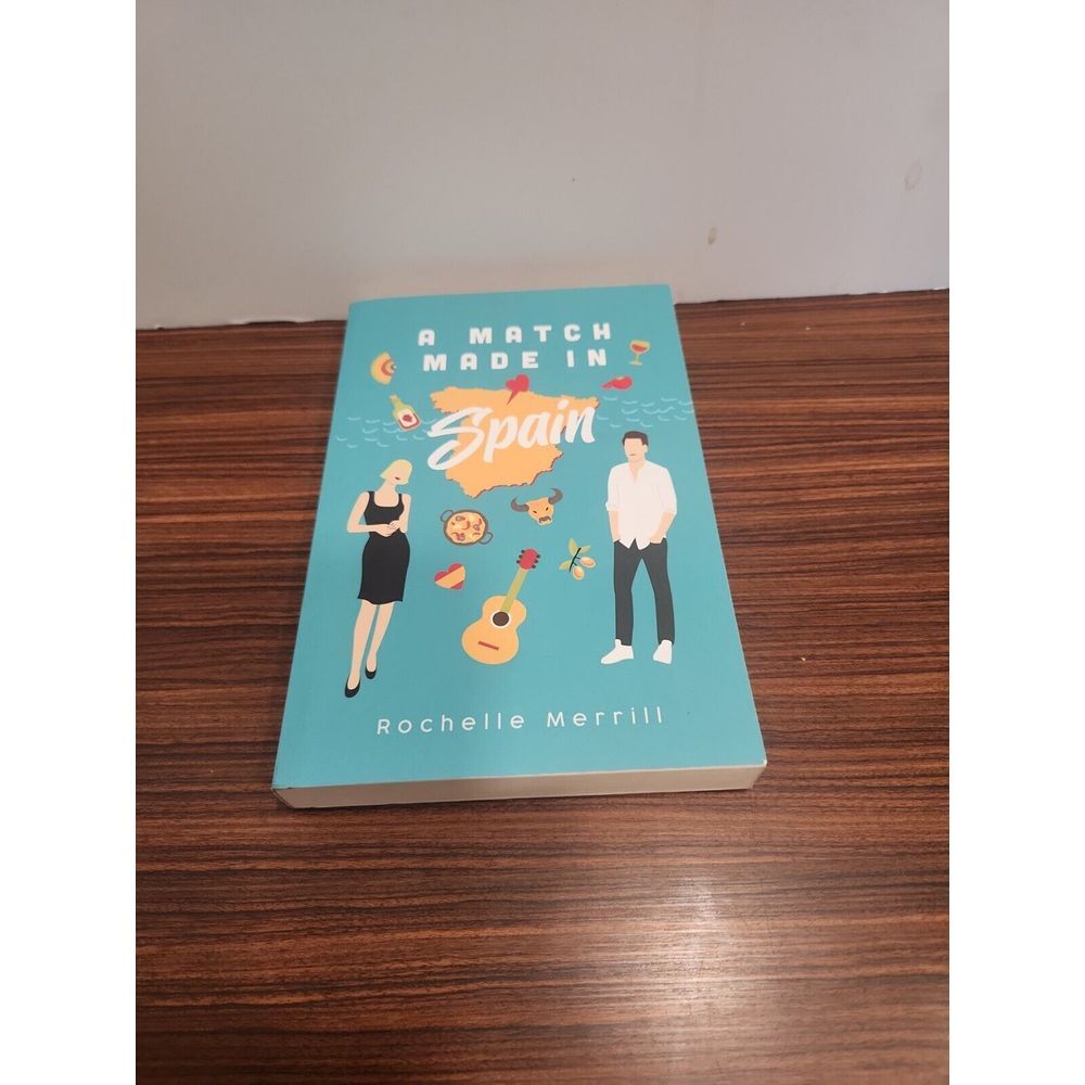 A Match Made in Spain, Rochelle Merrill